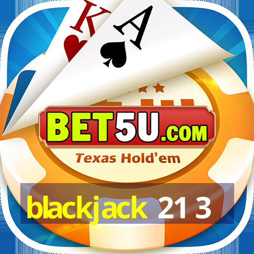 blackjack 21 3